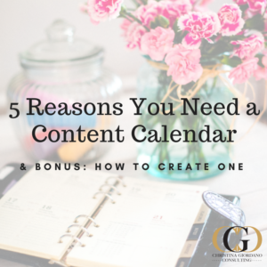 CGC: 5 Reasons You Need a Content Calendar