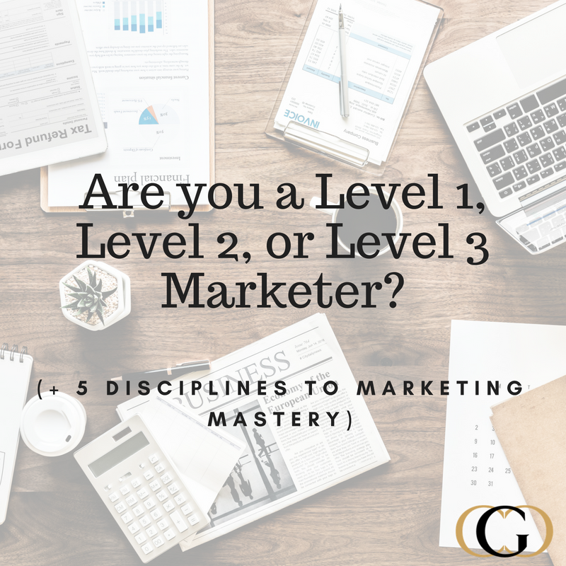 CGC - Are you a Level 1, Level 2 or Level 3 Marketer?