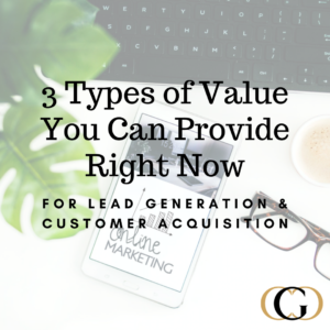3 Types of Value You Can Provide Right Now