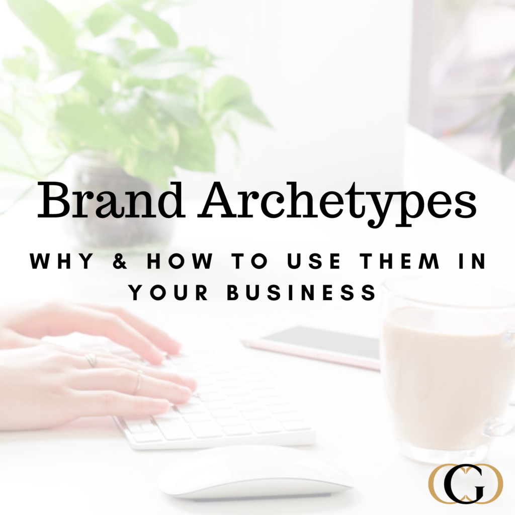 Brand Archetypes - Why and How to Use them in Business
