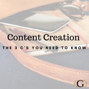 Content Creation: the 3 Cs