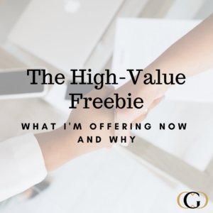 The High-Value Freebie