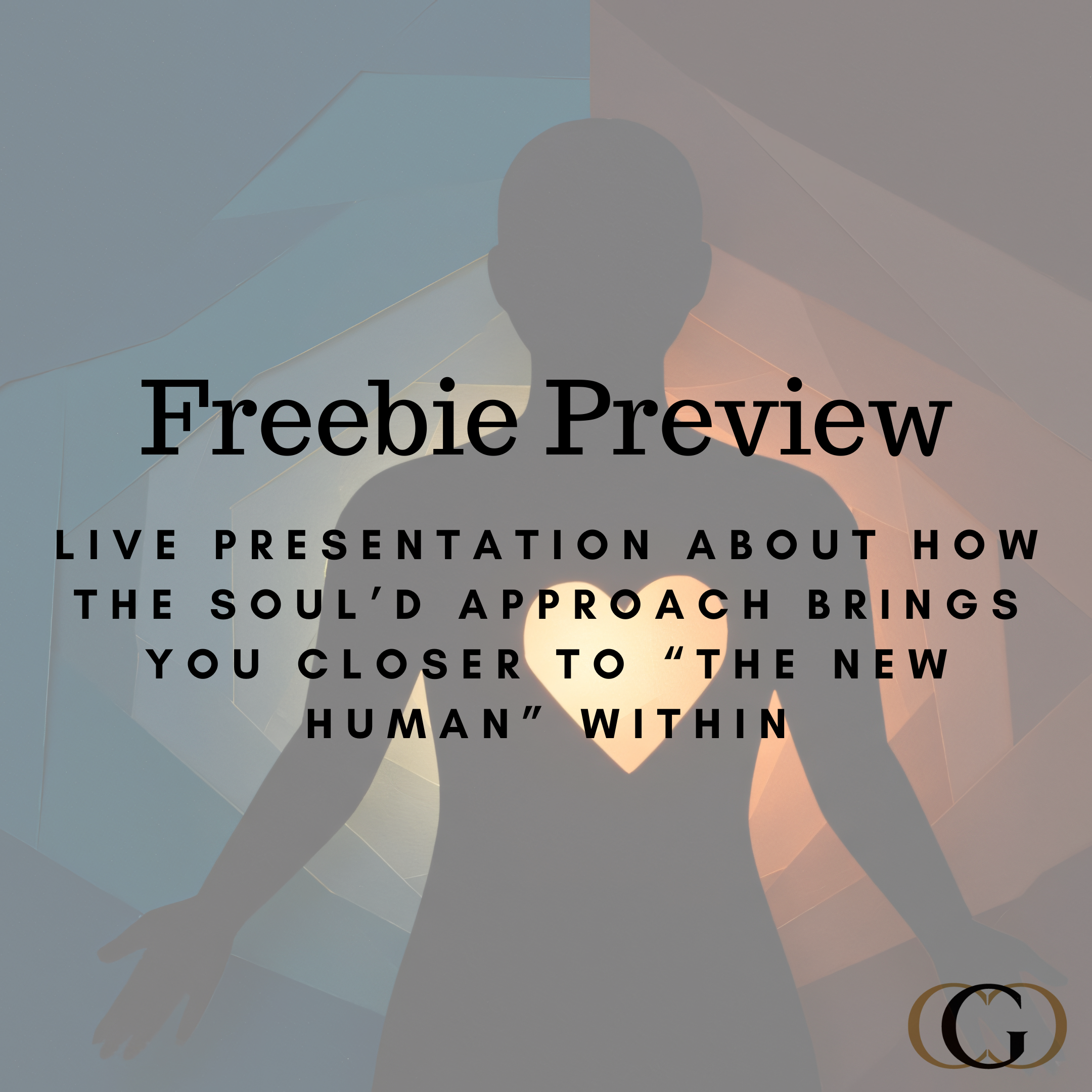 Freebie Preview: Live Presentation about how The Soul'd Approach brings you closer to The New Human within