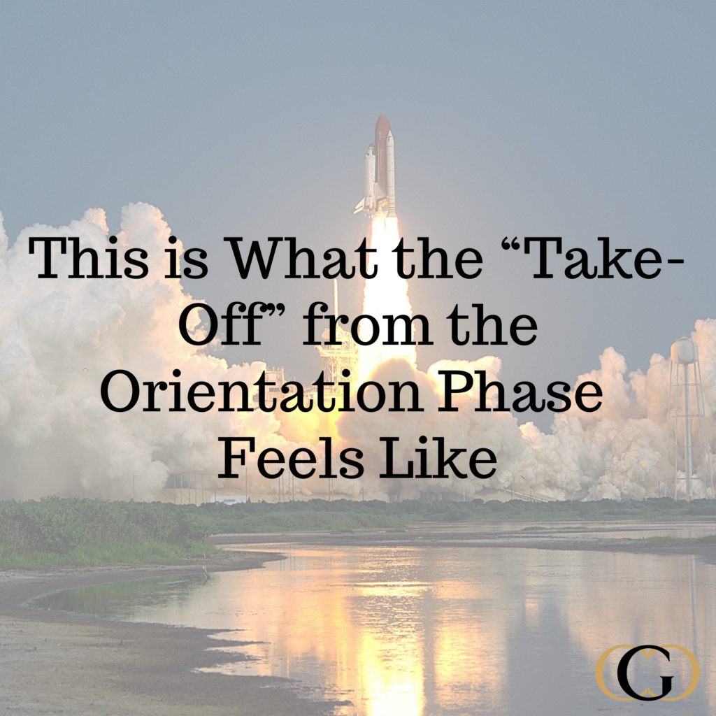This is What the “Take-Off” from the Orientation Phase Feels Like